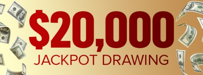 20K Jackpot Drawing