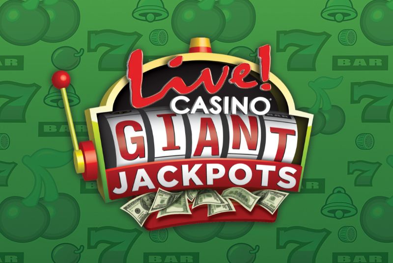 Giant Jackpots at Live! Casino & Hotel